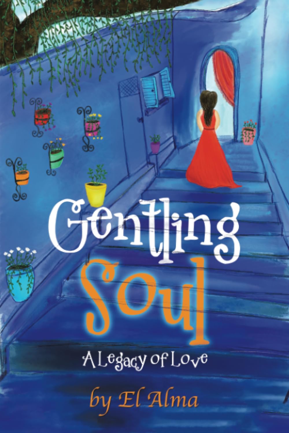 Gentling Soul: A Legacy of Love