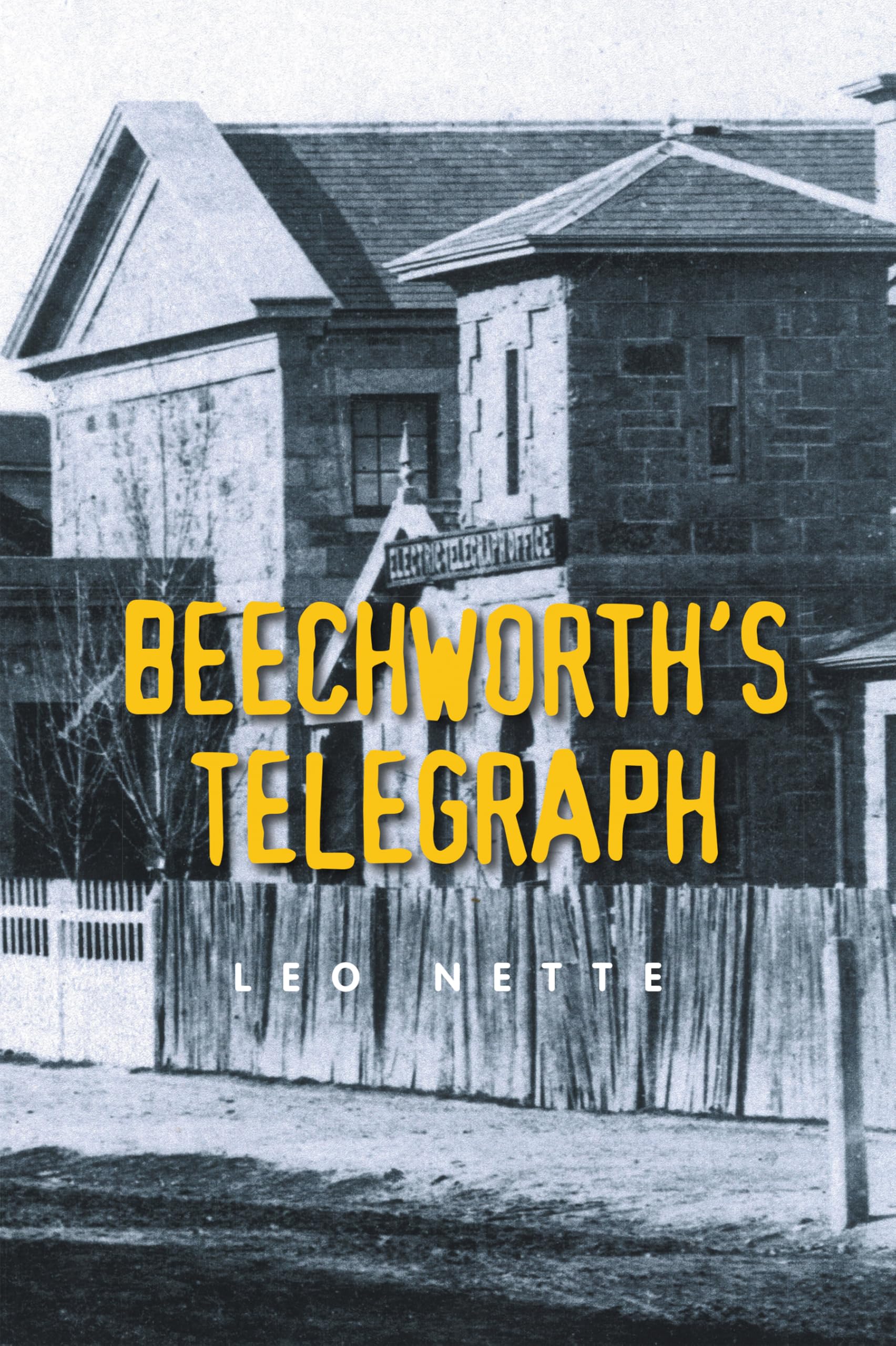 BEECHWORTH’S TELEGRAPH