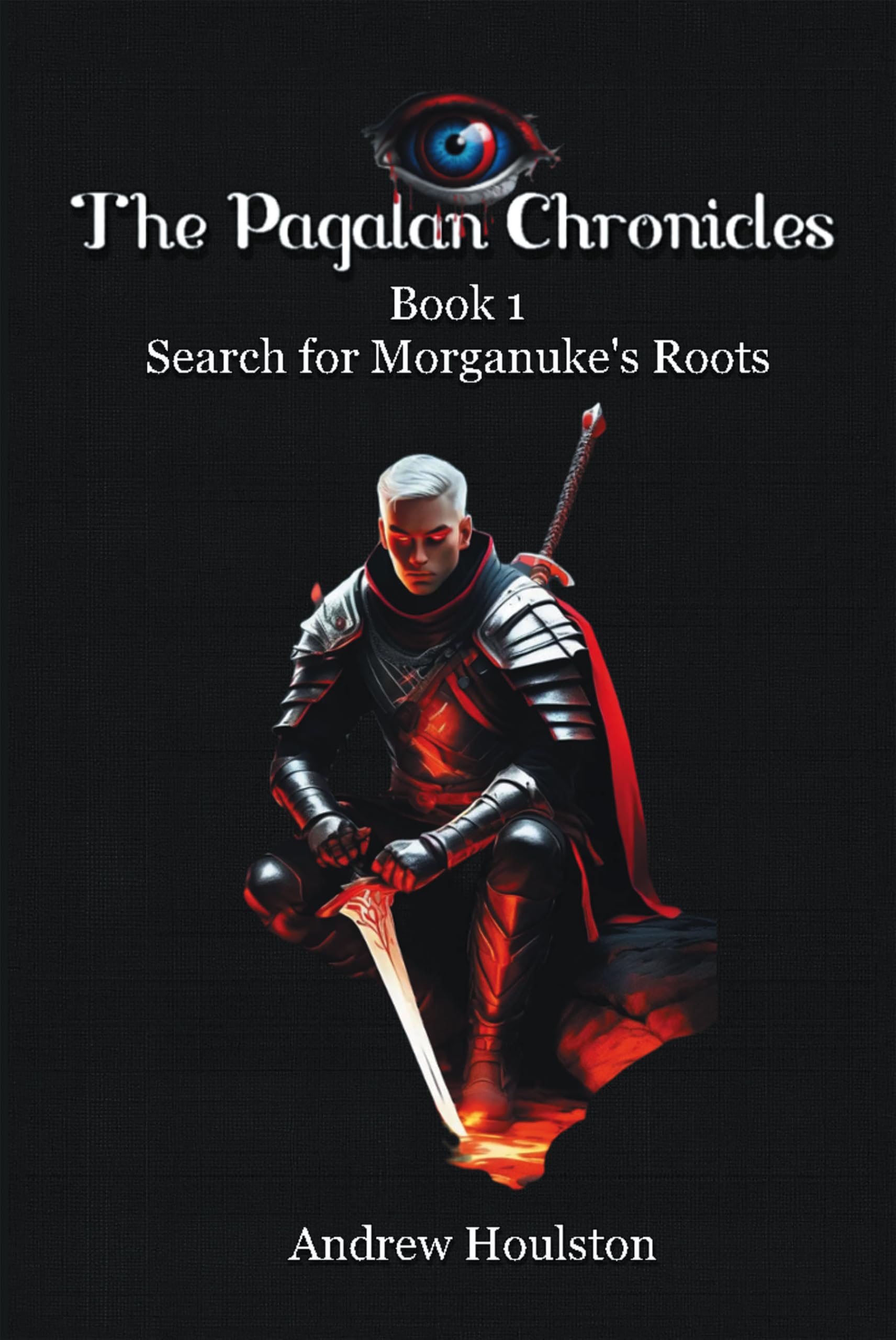 The Pagalan Chronicles: Book 1 - Search for Morganuke's Roots