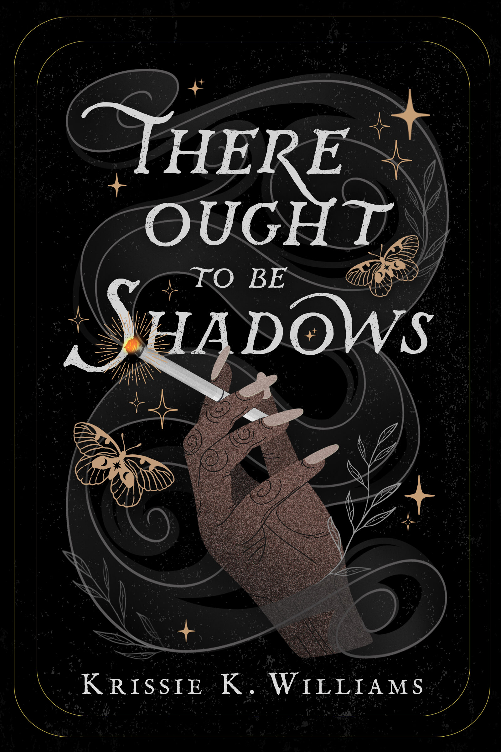 There Ought to Be Shadows