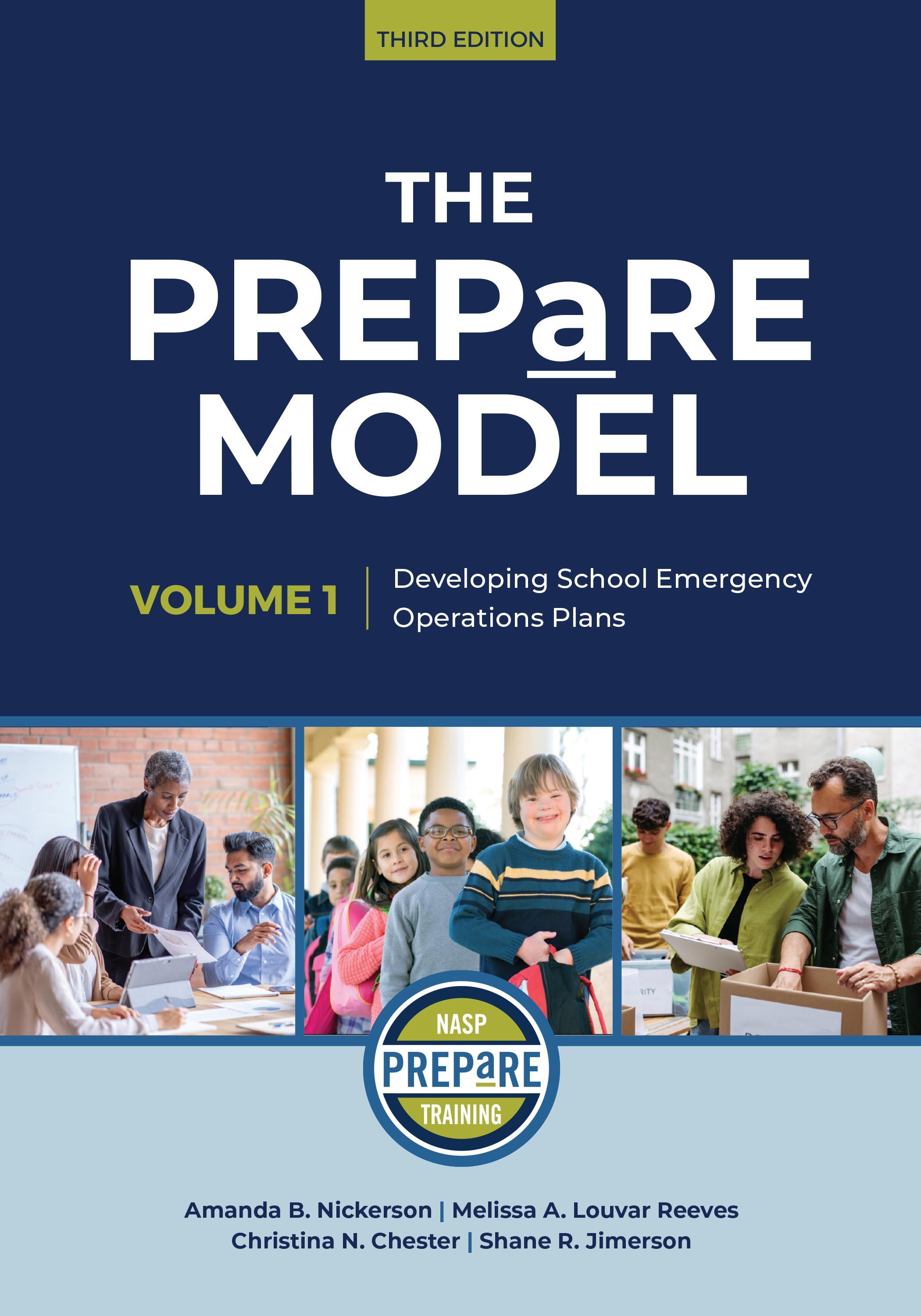 The PREPaRE Model, Volume 1: Developing School Emergency Operations Plans, 3rd Edition