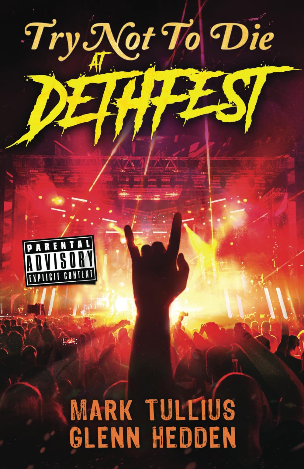 Try Not to Die: At Dethfest: An Interactive Adventure