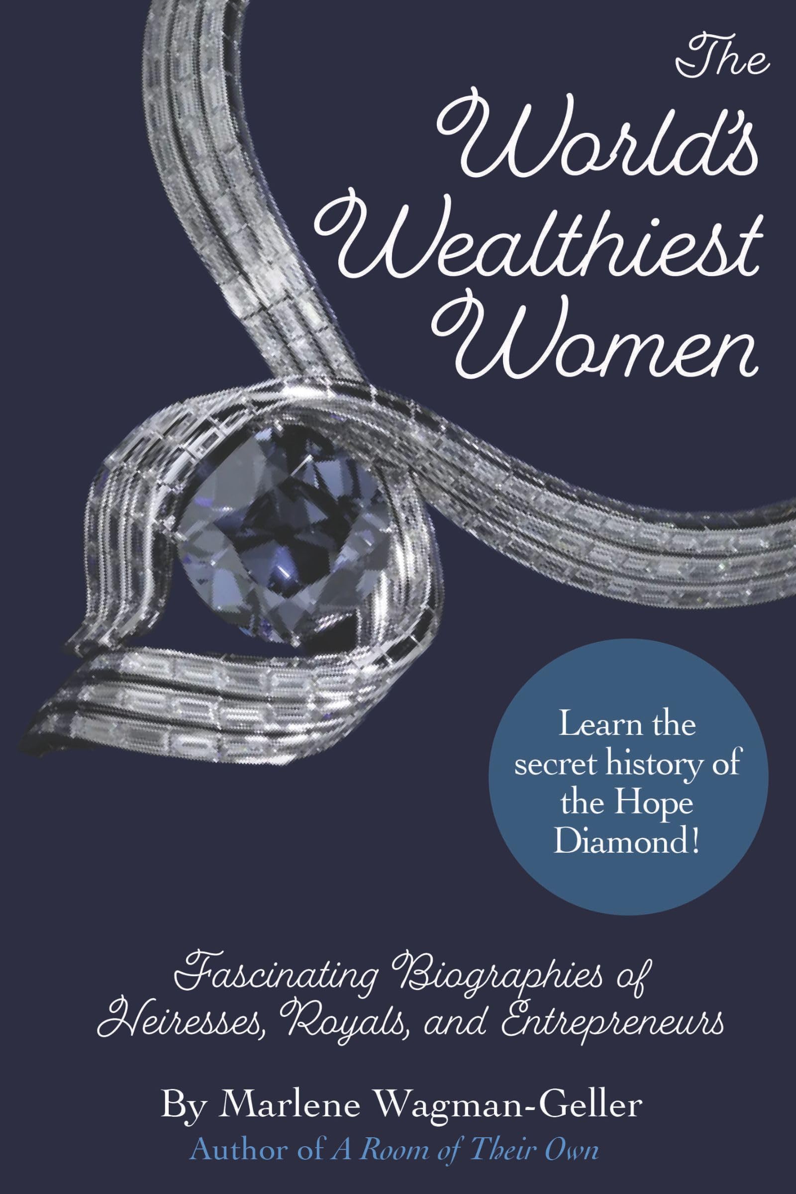 The World's Wealthiest Women