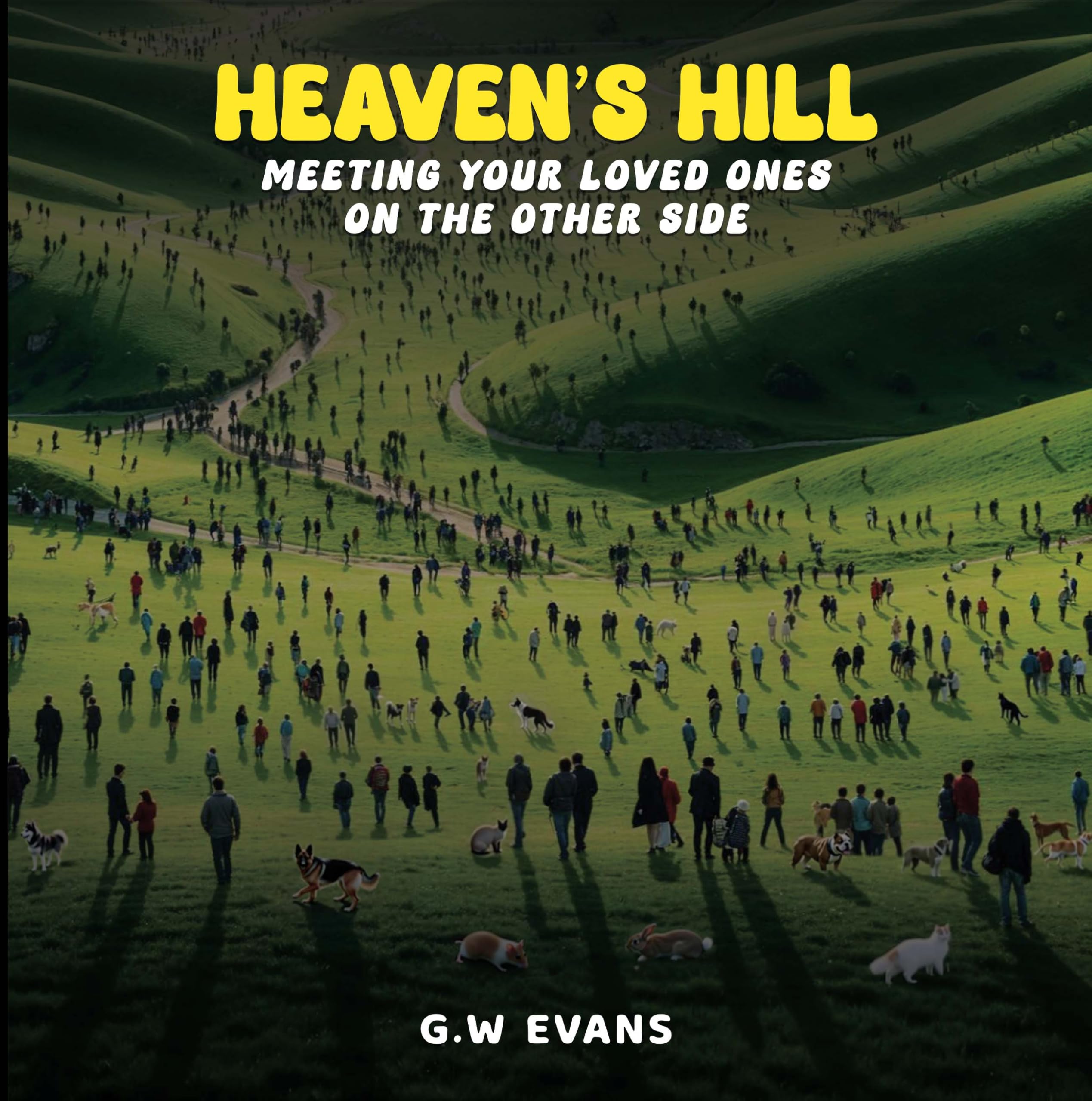 HEAVEN’S HILL