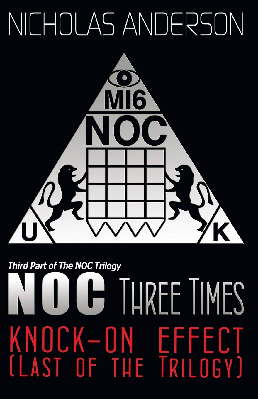NOC Three Times: Knock-On Effect (Last of the Trilogy)