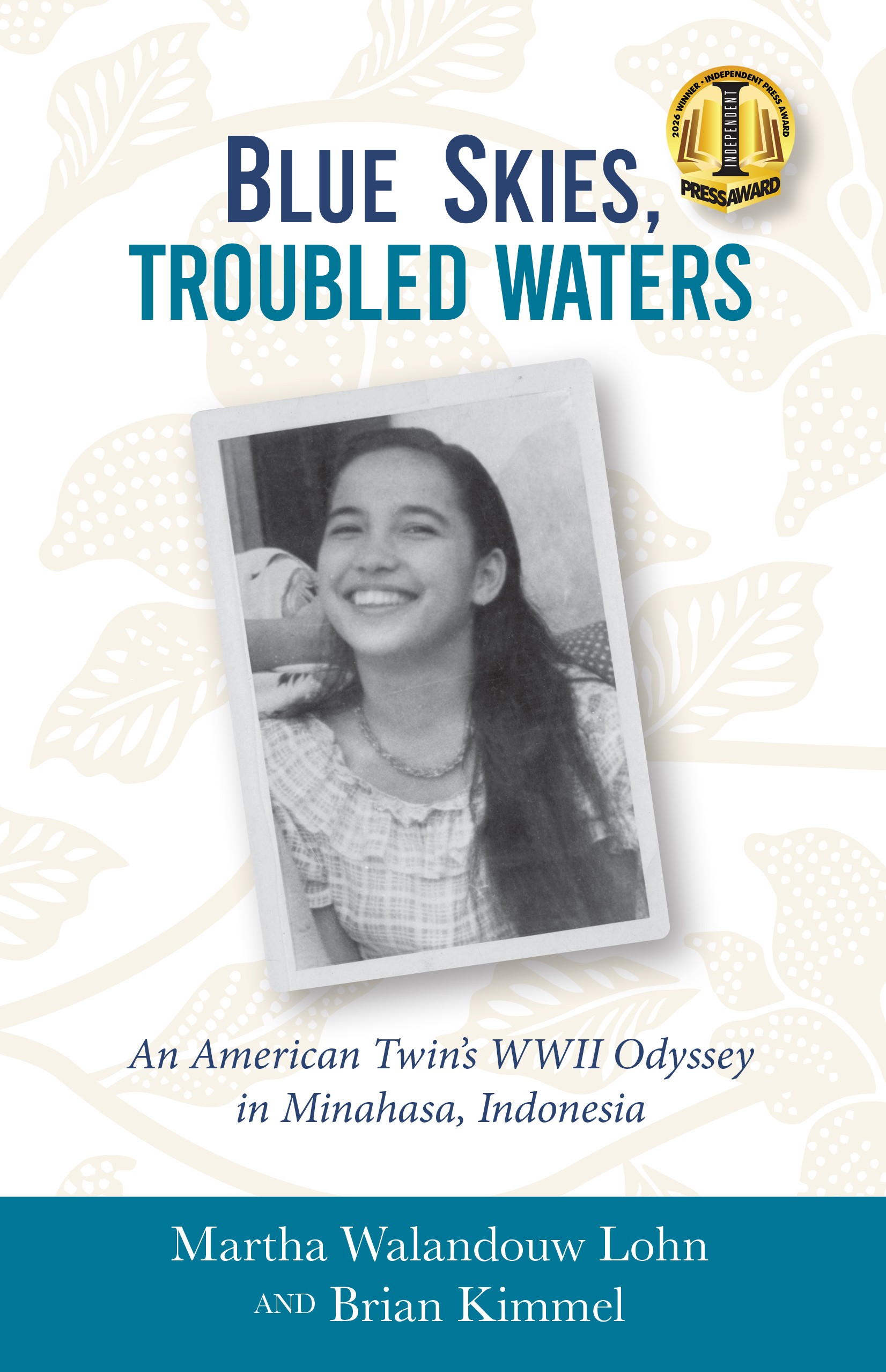 Blue Skies, Troubled Waters
