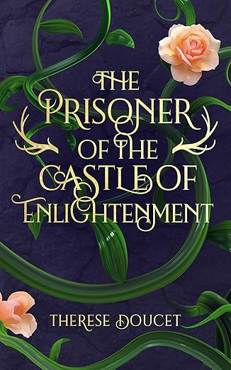 The Prisoner of the Castle of Enlightenment