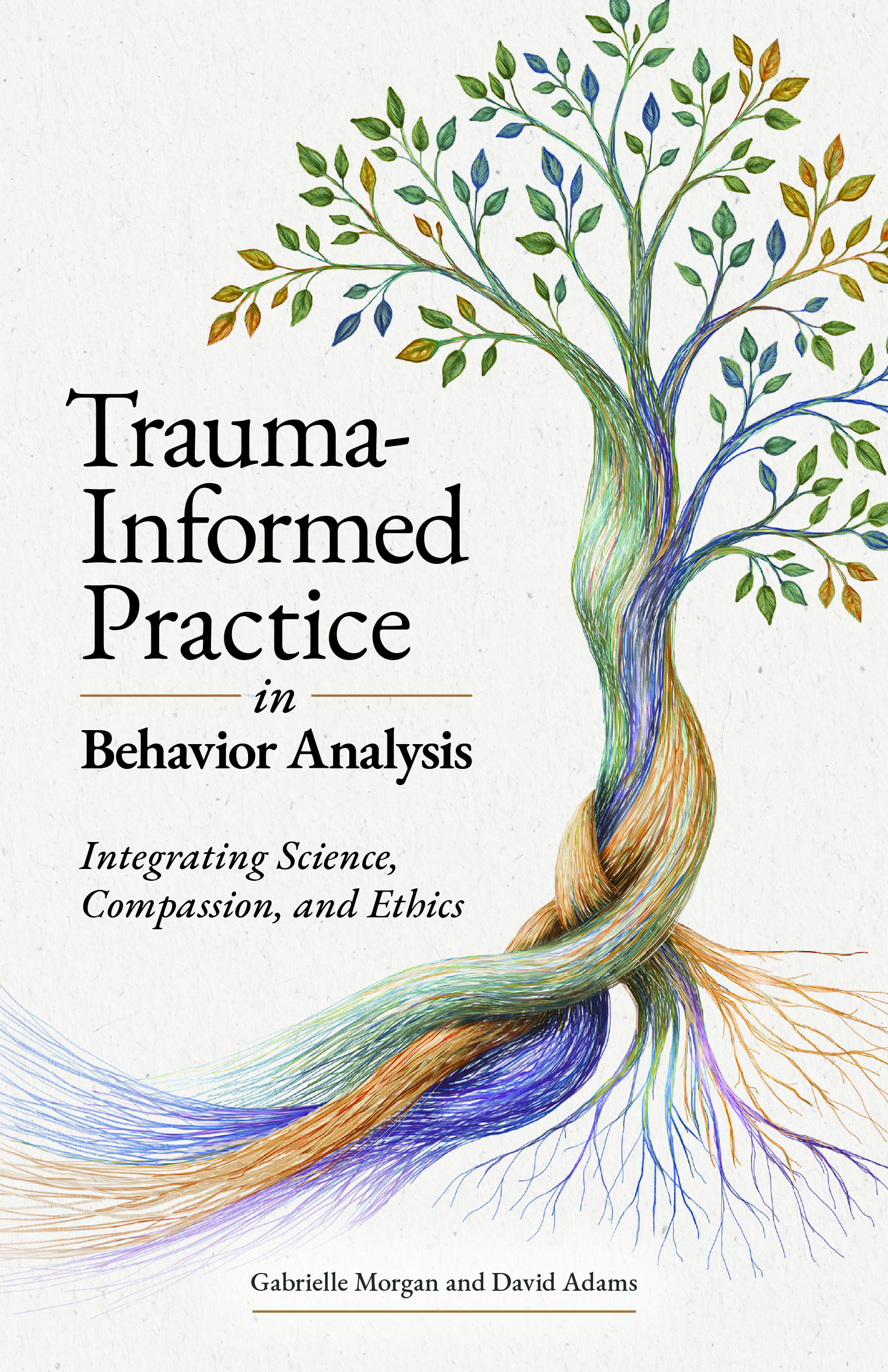 Trauma-Informed Practice in Behavior Analysis