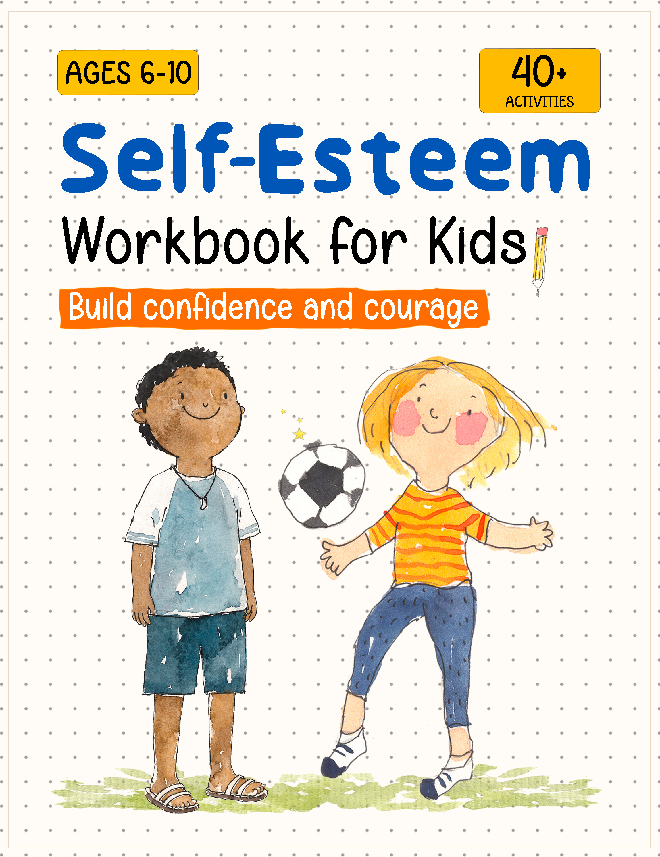 Self-Esteem Workbook for Kids