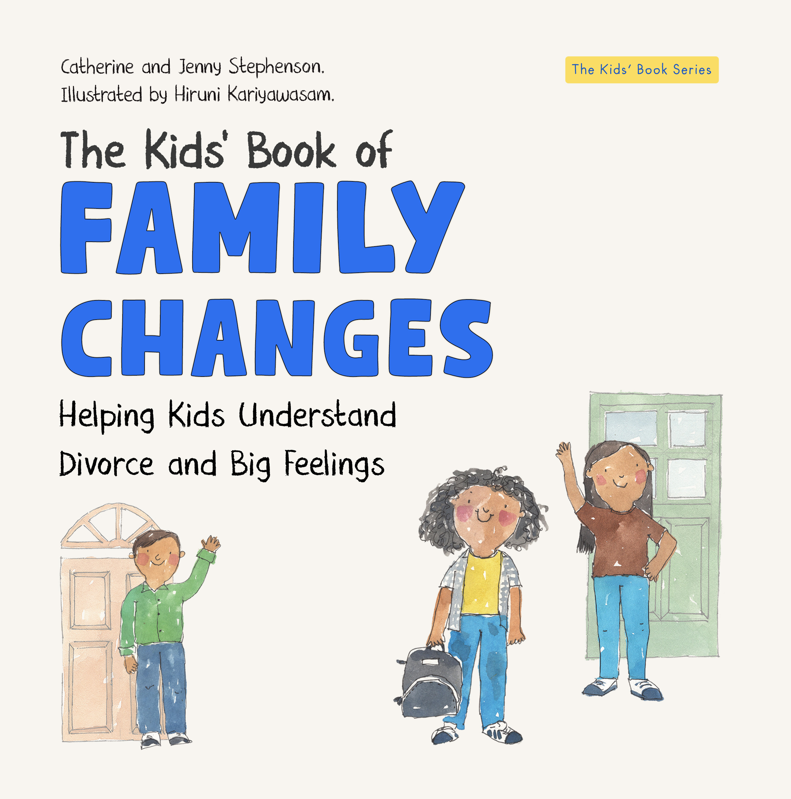 The Kids' Book of Family Changes