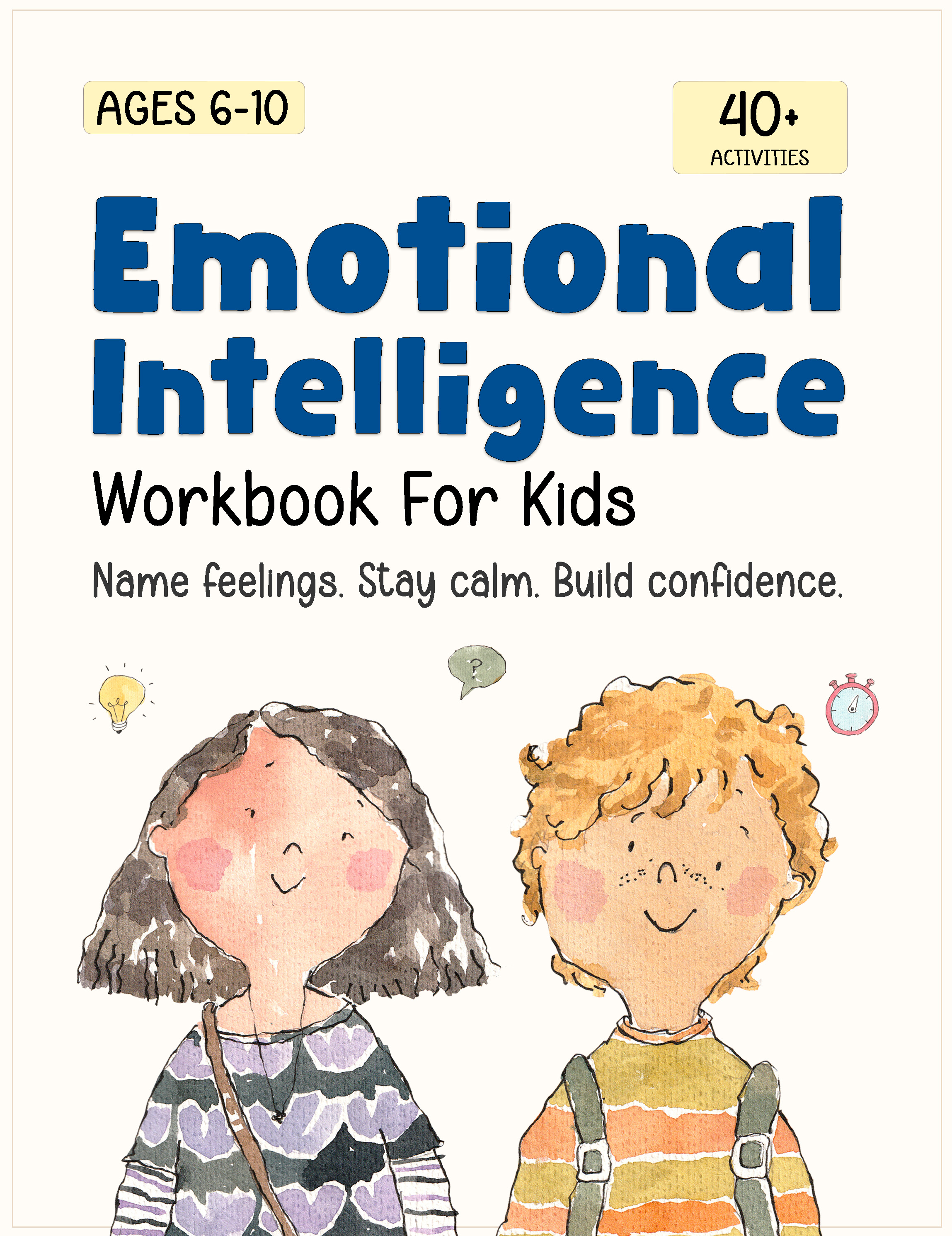 Emotional Intelligence for Kids Workbook