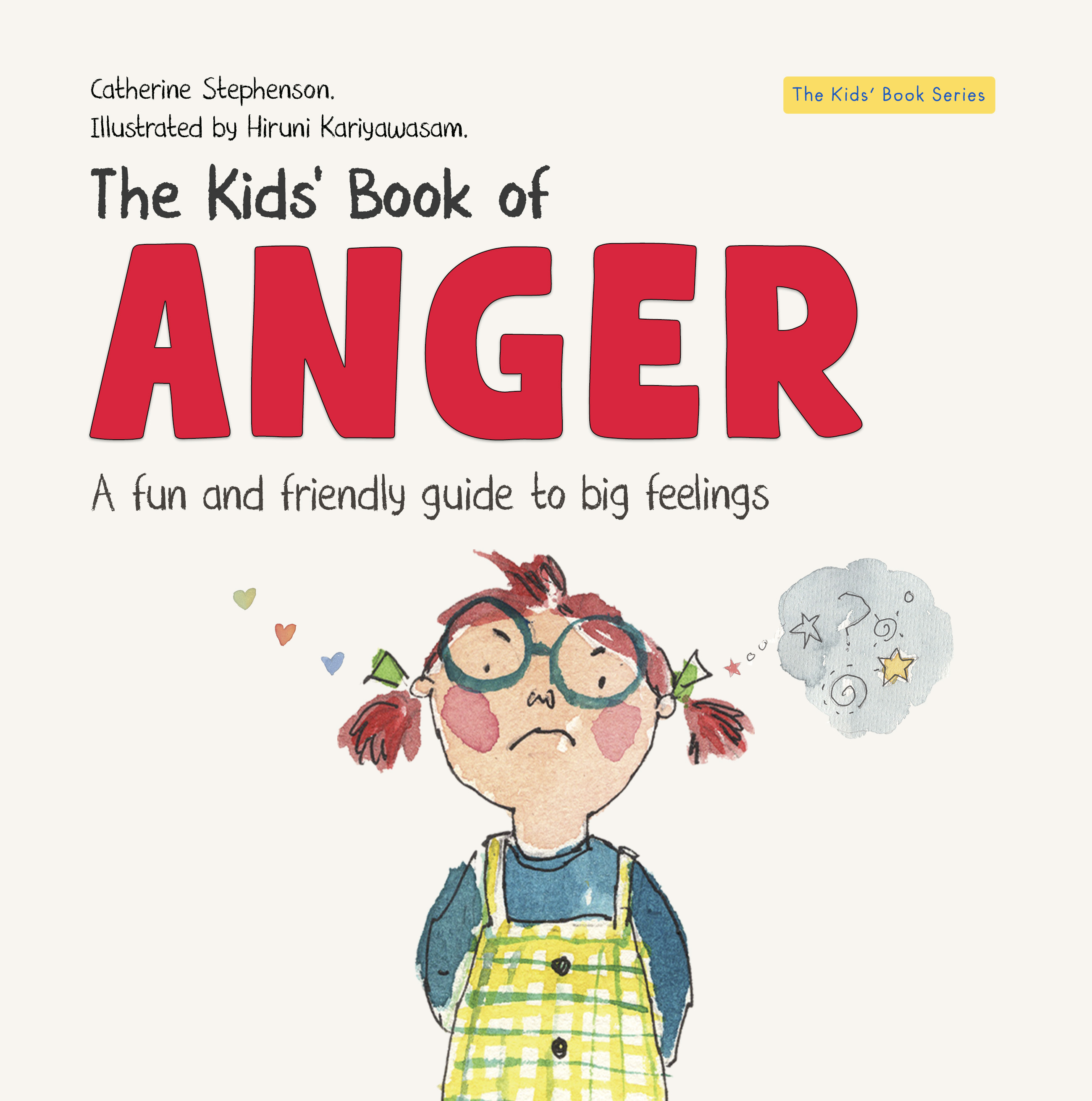 The Kids' Book of Anger