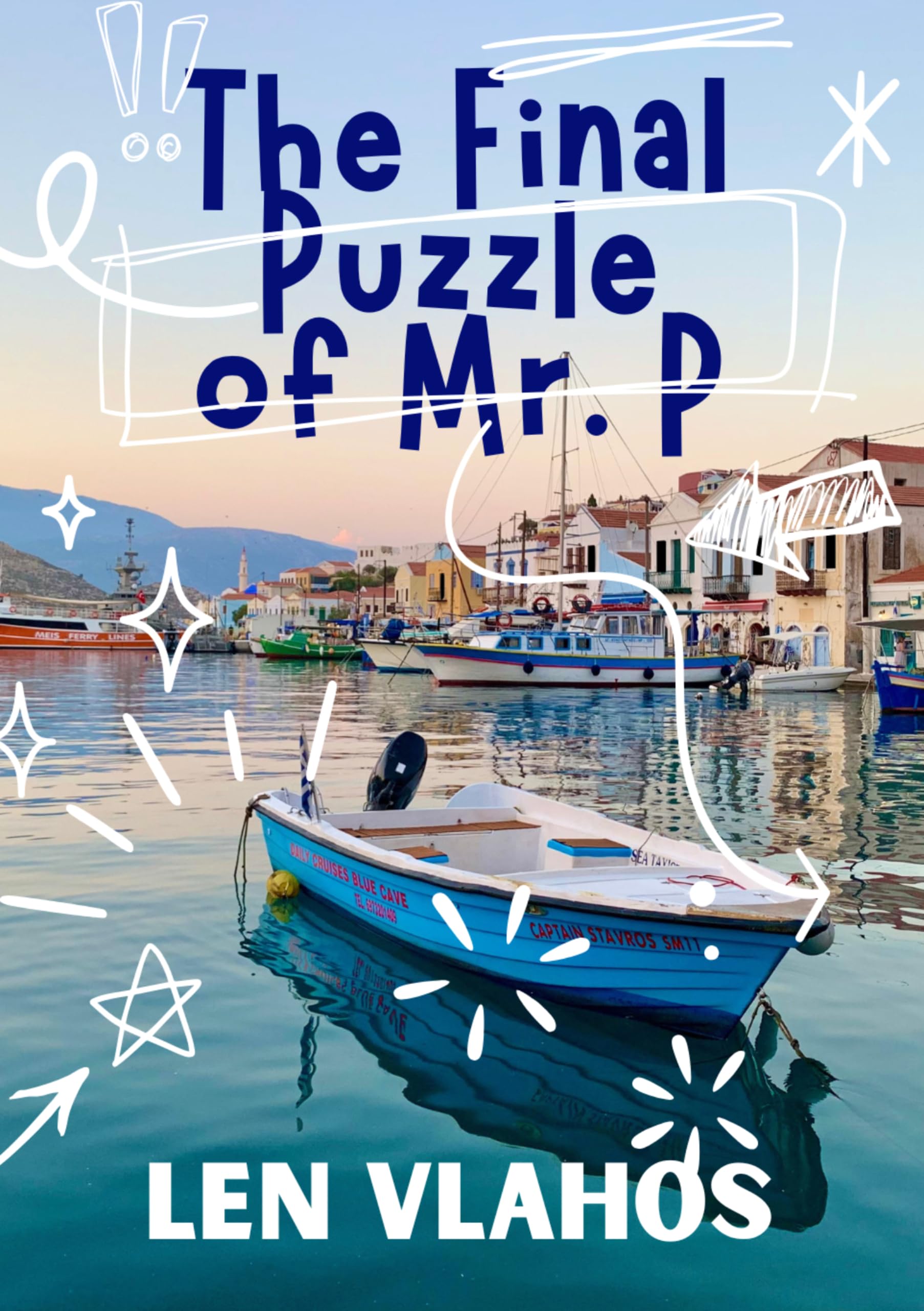 The Final Puzzle of Mr P (The Secret Puzzle Society, Book 1)
