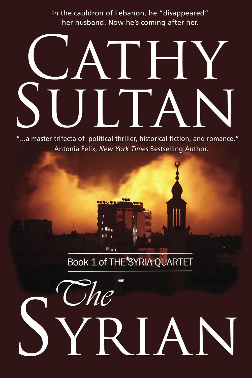 The Syrian (The Syria Quartet)
