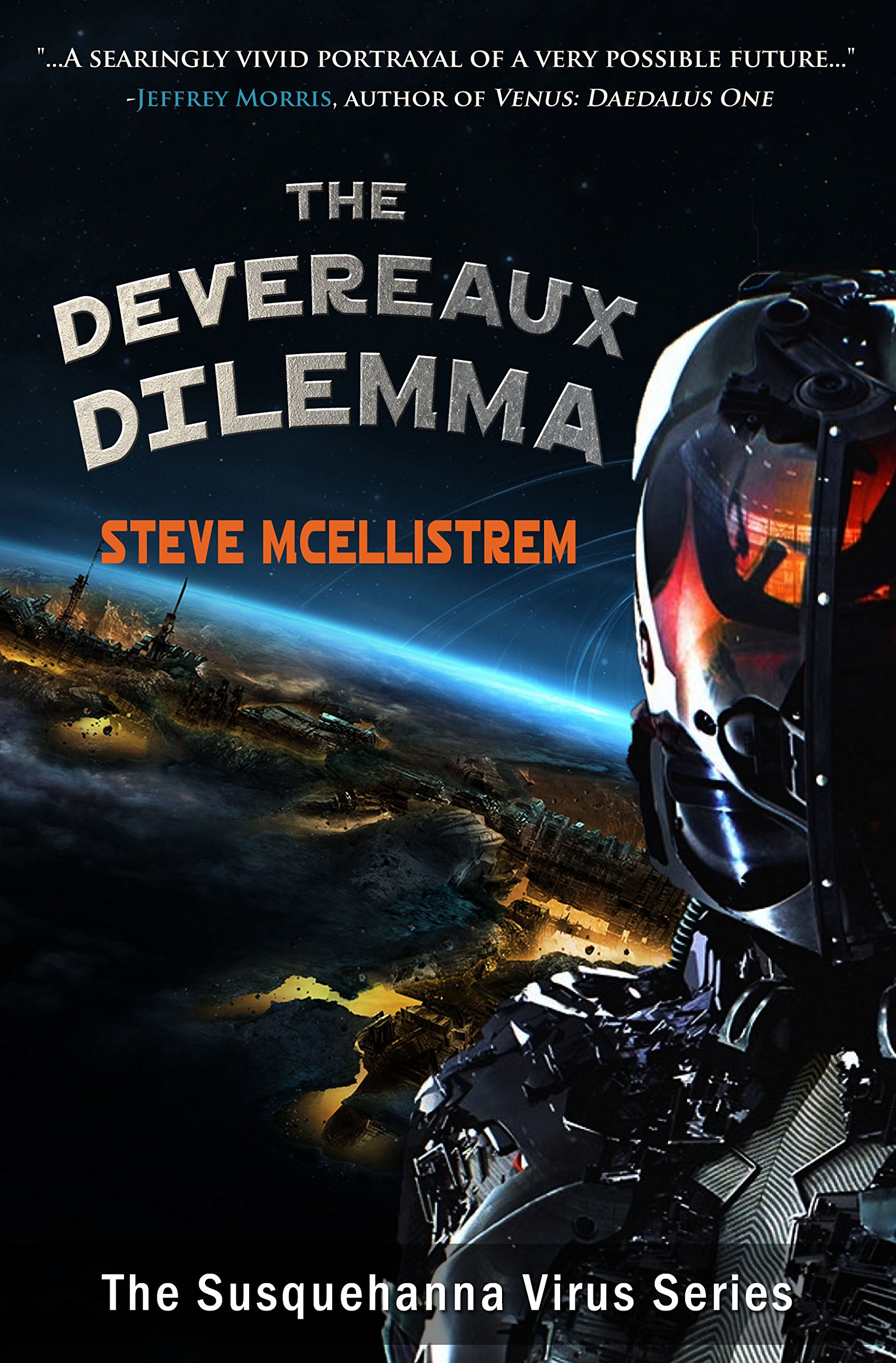 The Devereaux Dilemma (Susquehanna Virus Series Book 1)