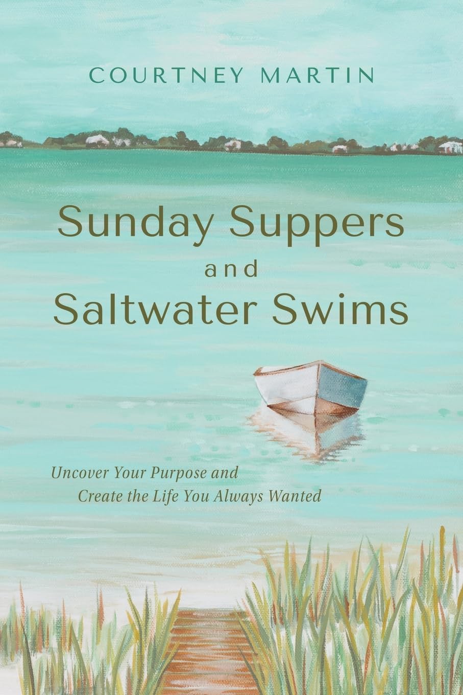 Sunday Suppers and Saltwater Swims