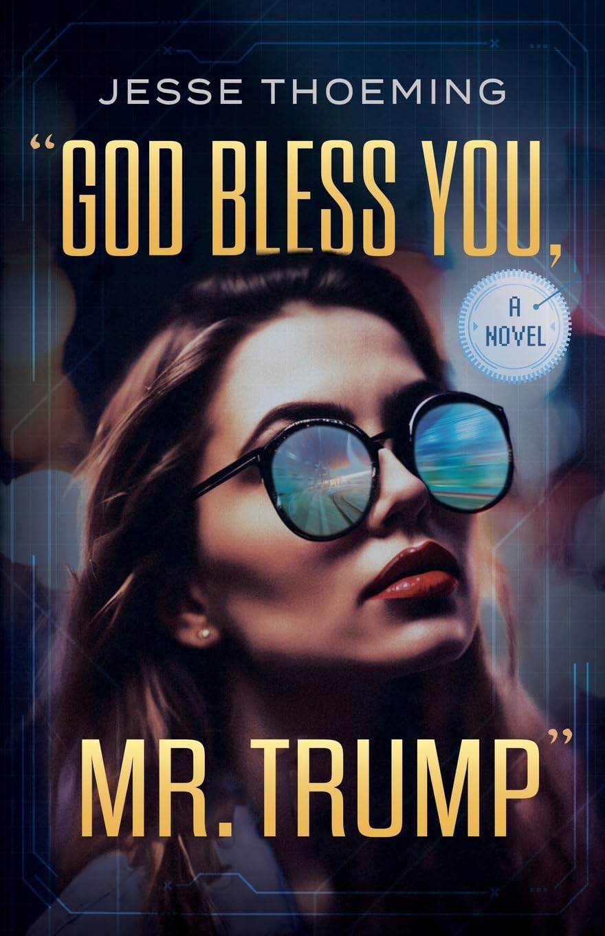 God Bless You, Mr. Trump