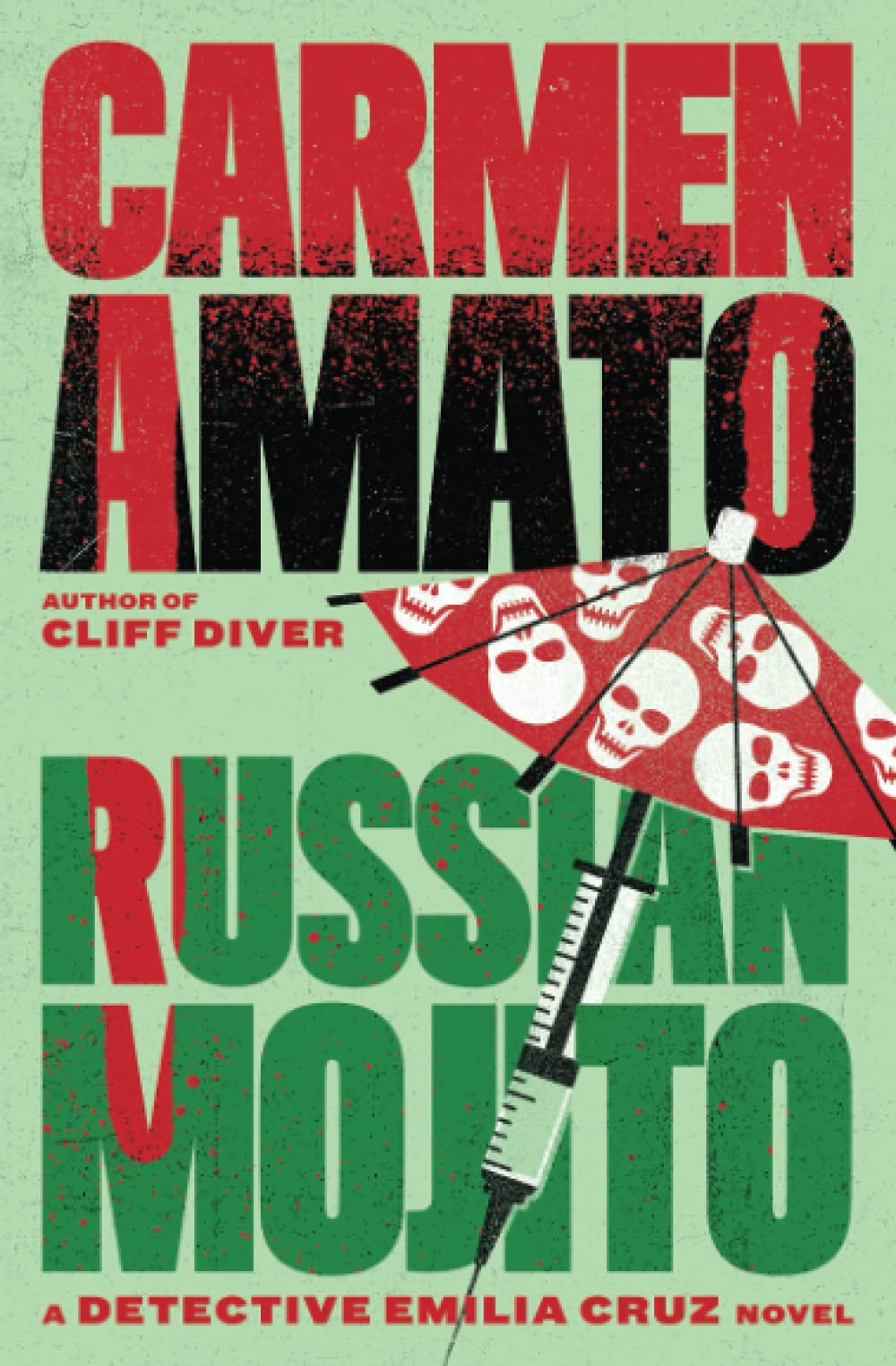 Russian Mojito (Detective Emilia Cruz)