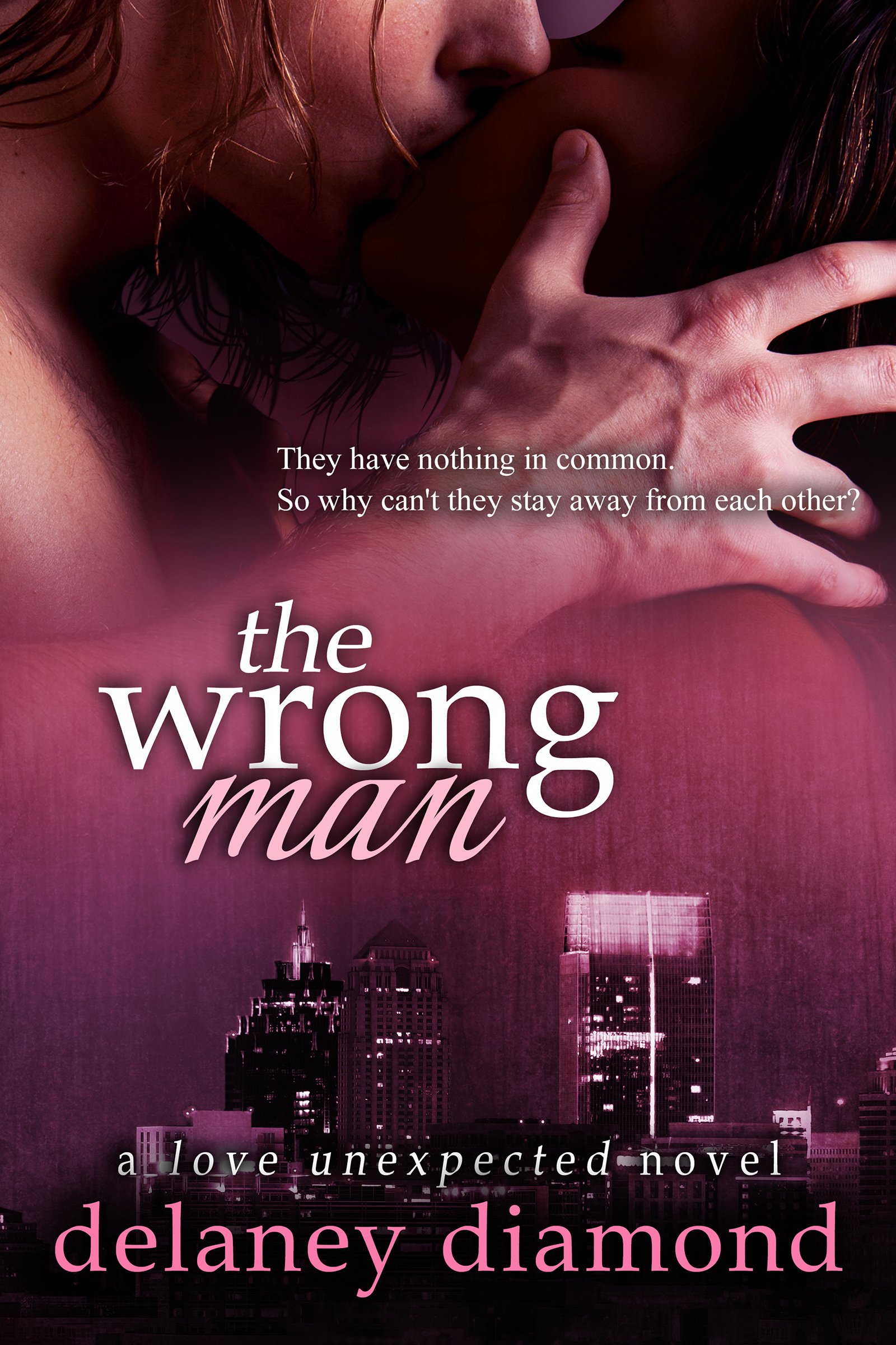 The Wrong Man (Love Unexpected Book 2)