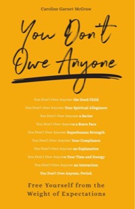 You Don't Owe Anyone