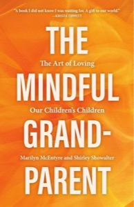 The Mindful Grandparent