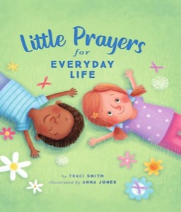 Little Prayers for Everyday Life