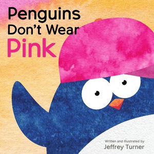 Penguins Don't Wear Pink
