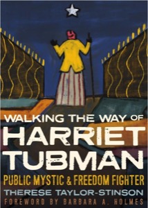 Walking the Way of Harriet Tubman