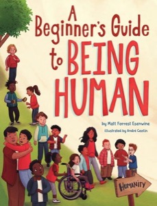A Beginner's Guide to Being Human