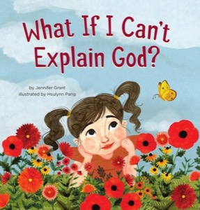 What If I Can't Explain God?
