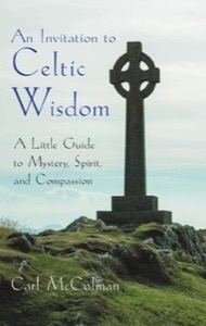 An Invitation to Celtic Wisdom