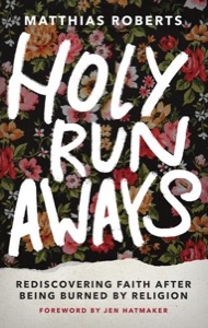 Holy Runaways