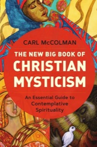 The New Big Book of Christian Mysticism