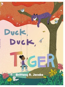 Duck, Duck, Tiger