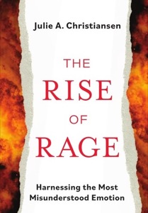 The Rise of Rage