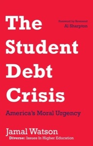 The Student Debt Crisis