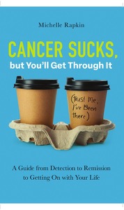 Cancer Sucks, but You’ll Get Through It