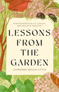 Lessons from the Garden