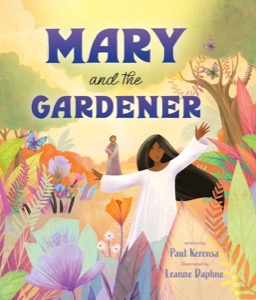 Mary and the Gardener