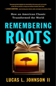 Remembering Roots
