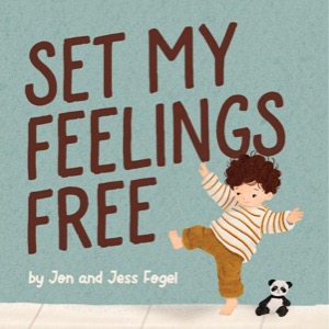 Set My Feelings Free
