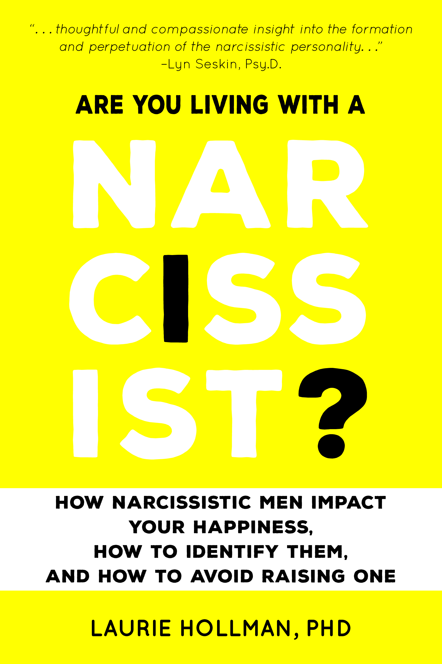 Are You Living with a Narcissist?
