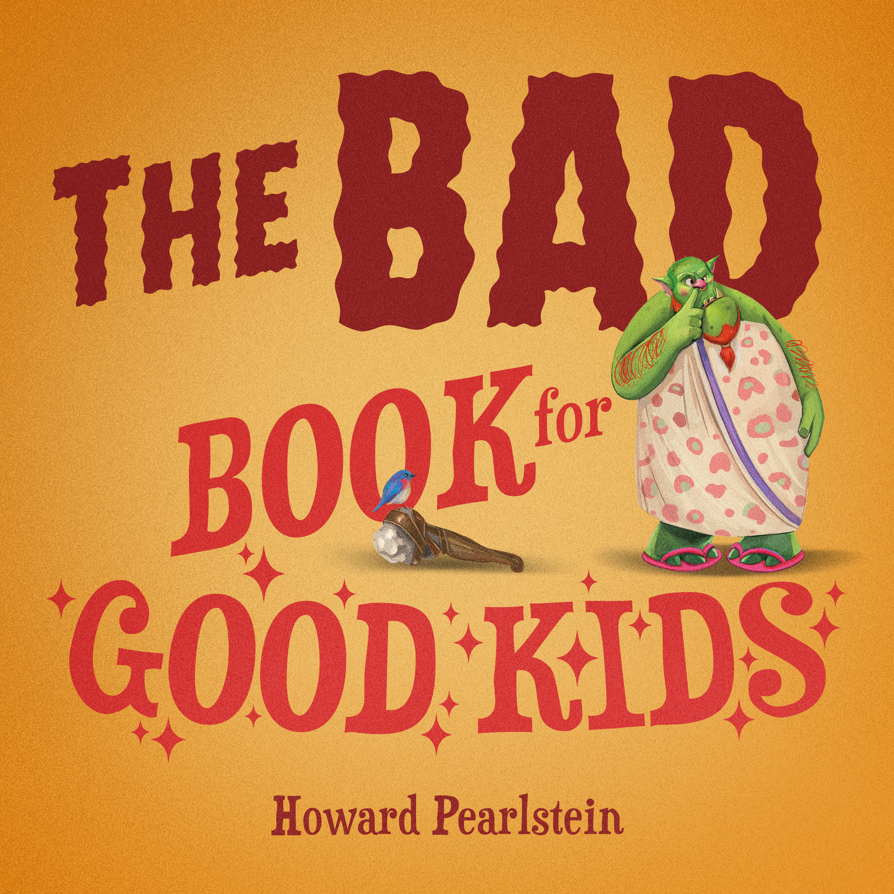 Bad Book for Good Kids