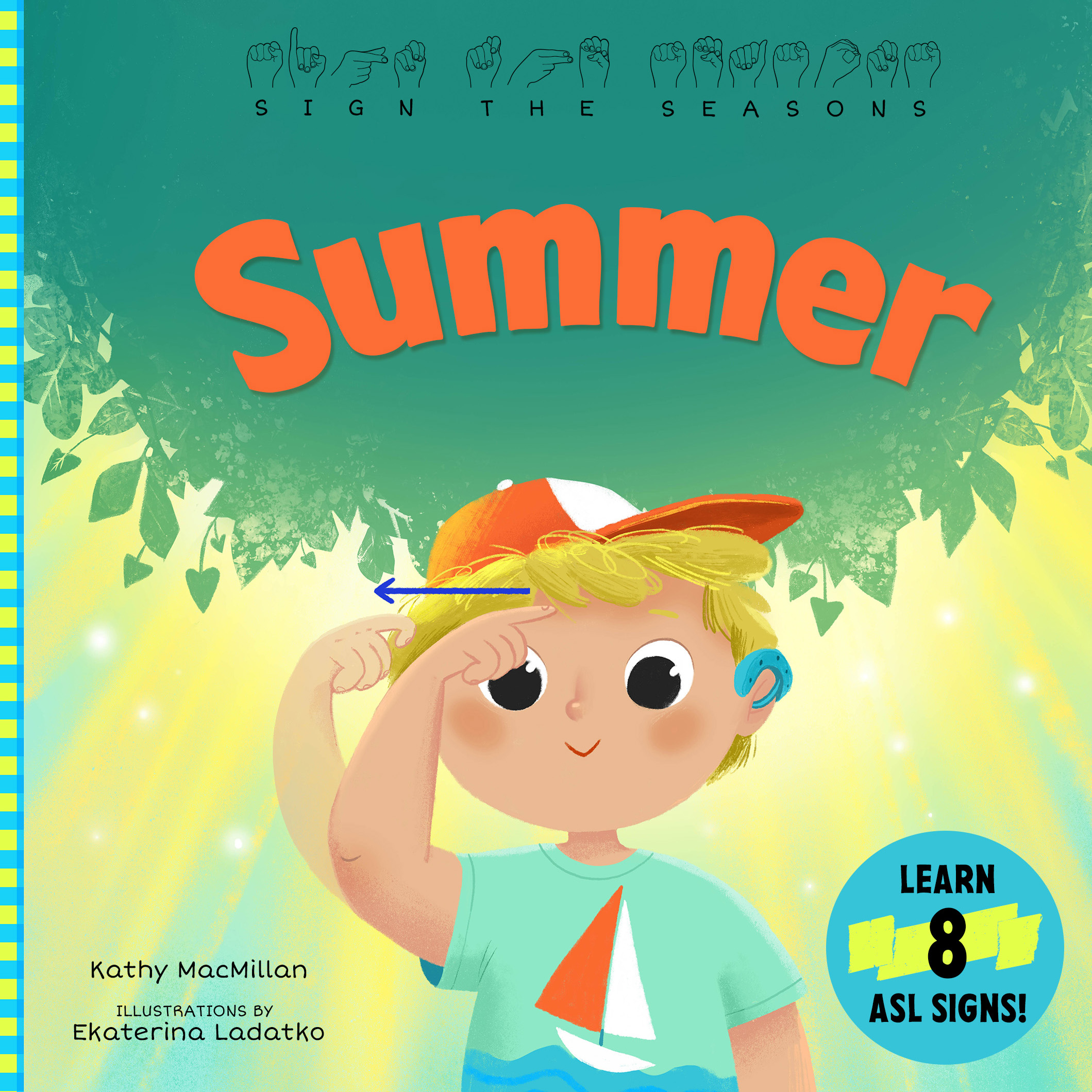 Sign the Seasons: Summer