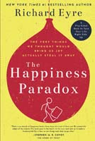 The Happiness Paradox The Happiness Paradigm