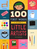 100 First Words for Little Artists