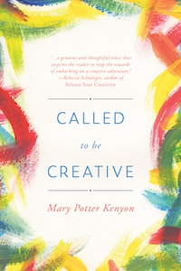 Called to Be Creative