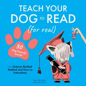 Teach Your Dog to Read