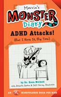 Marvin's Monster Diary: ADHD Attacks! 