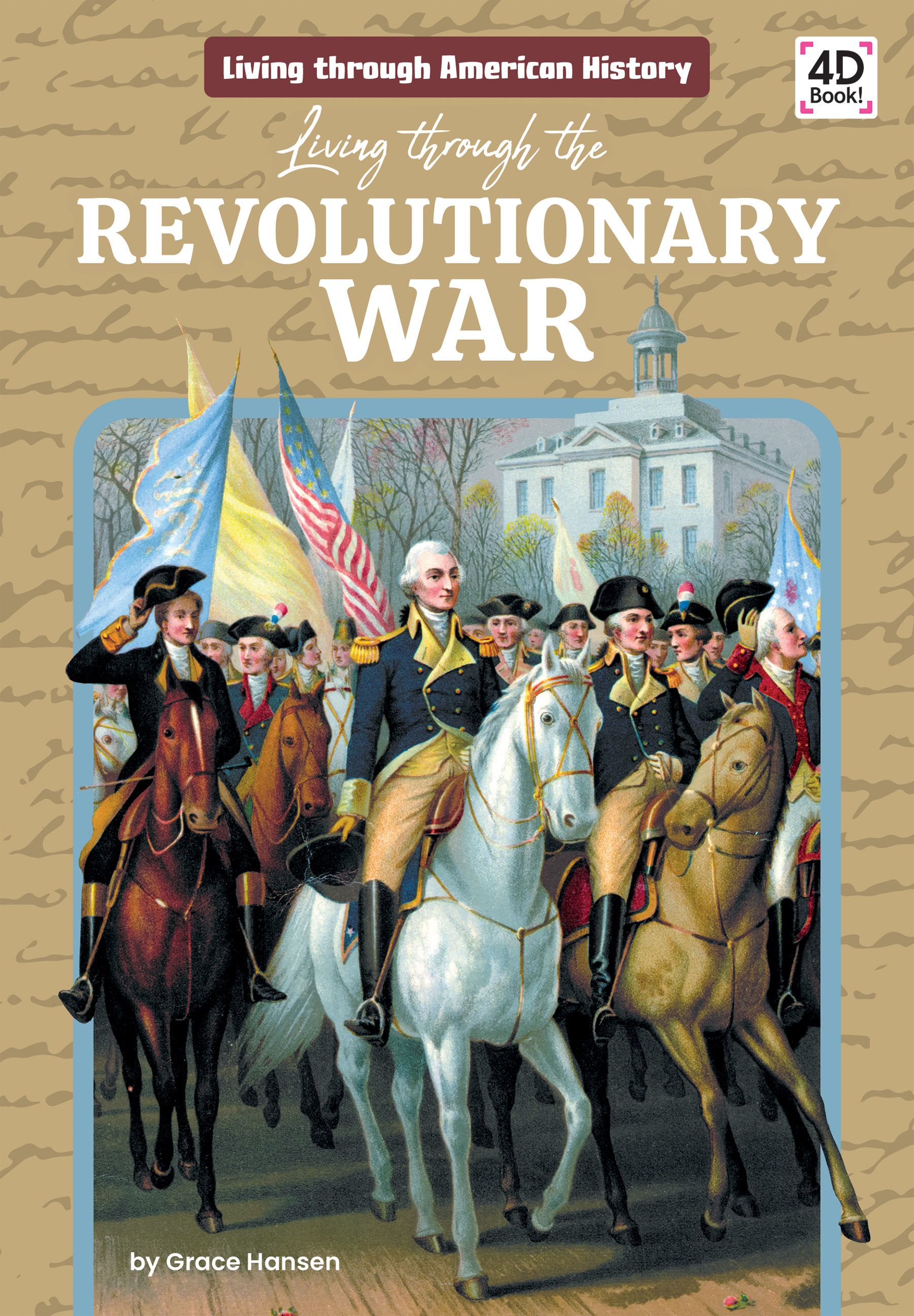 Living through the Revolutionary War